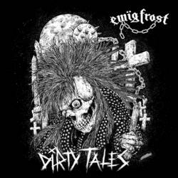 Ewig Frost : Dirty Tales